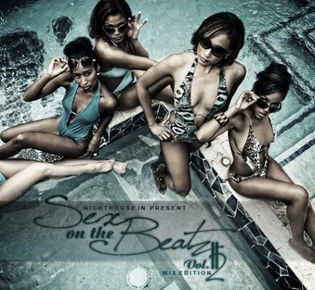 Sex on the Beatz Vol. II - Mix Edition