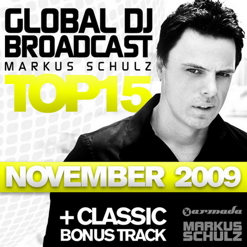 VA - Markus Schulz - Global Dj Broadcast Top 15 November (2009)